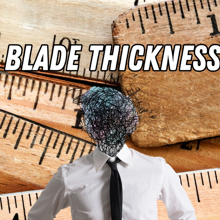 The Impact of Blade Thickness on the Performance of a Knife