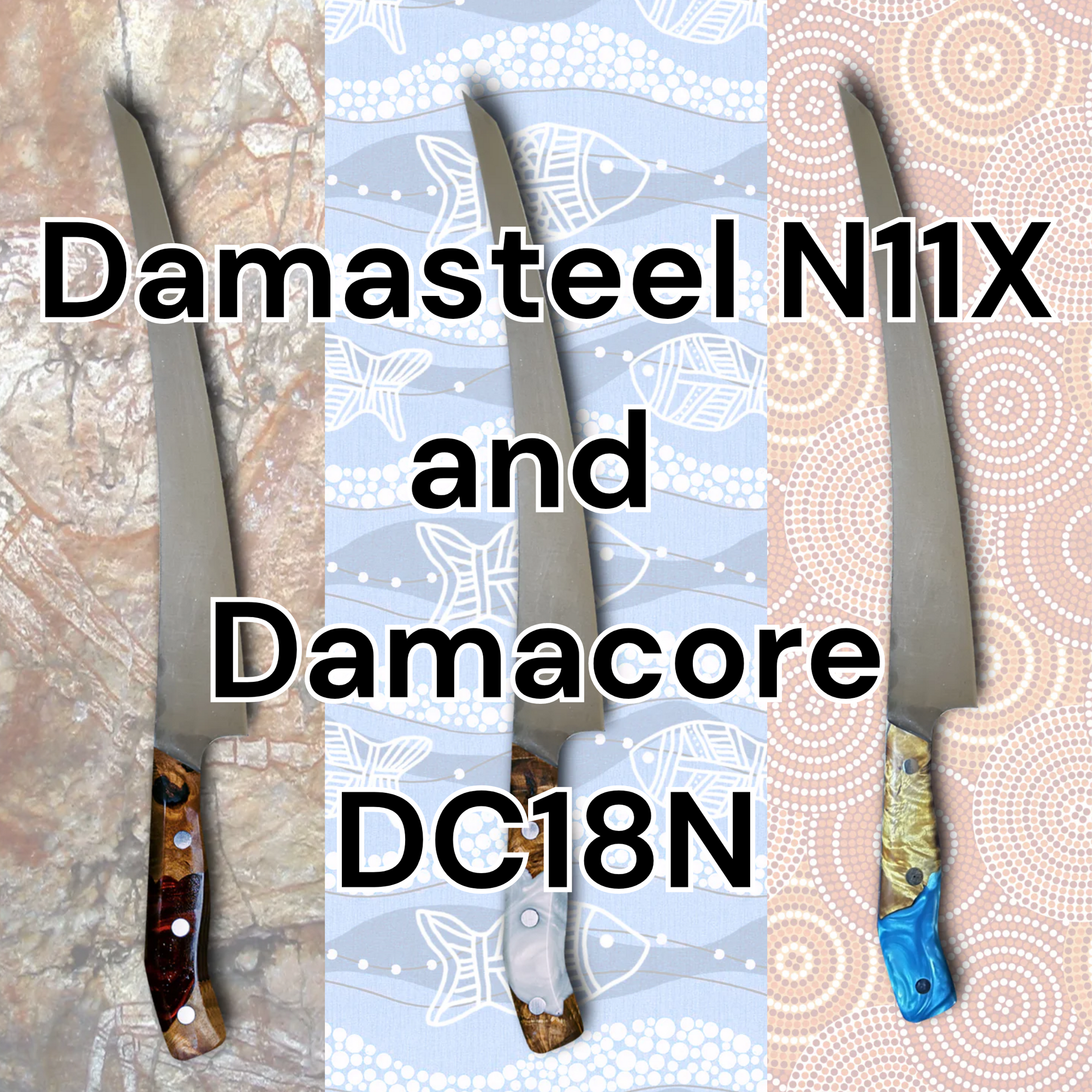 Damasteel N11X and Damacore DC18N for High-end Kitchen Knives