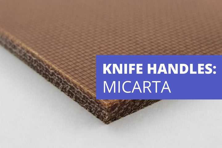 Micarta - Knife Handle Materials