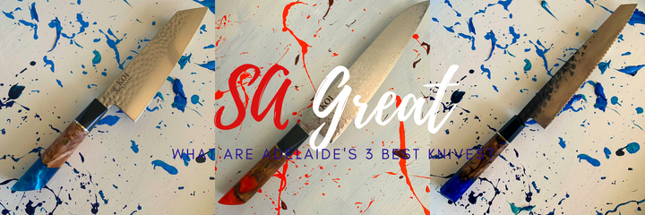 Top 3 Knives for Adelaide Locals | Adelaide Knives
